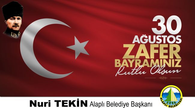 TEKİN’DEN 30 AĞUSTOS ZAFER BAYRAMI MESAJI