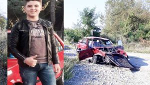  17 yaşındaki Berkay trafik kazasında öldü