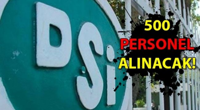 - 500 personel alınacak...