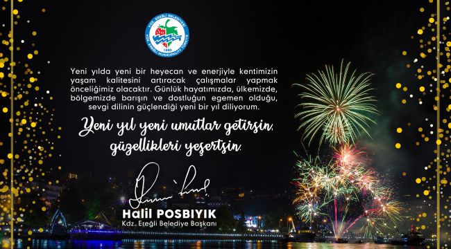 BAŞKAN POSBIYIK’TAN YENİ YIL MESAJI