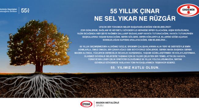 ERDEMİR'İN 55. KURULUŞ YILI