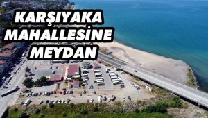 “KARŞIYAKA MEYDAN PROJESİ” HAYATA GEÇİYOR... 