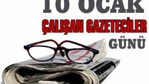 10 Ocak Çalışan Gazeteciler Günü Mesajları