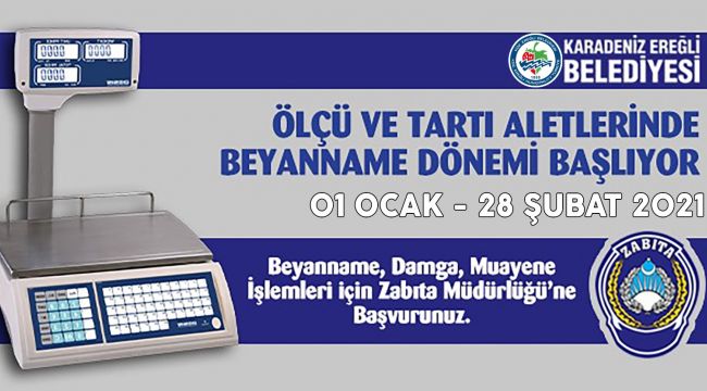 ÖLÇÜ VE TARTI ALETLERİNDE BEYANNAME DÖNEMİ BAŞLADI