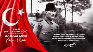 Çanakkale Zaferi ve Şehitleri Anma Günü 