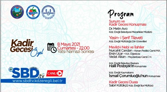 KDZ EREĞLİ BELEDİYESİ’NDEN KADİR GECESİ İÇİN ÖZEL PROGRAM