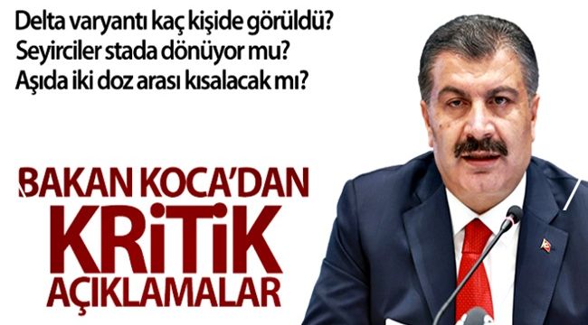 Bakan Koca'dan önemli 