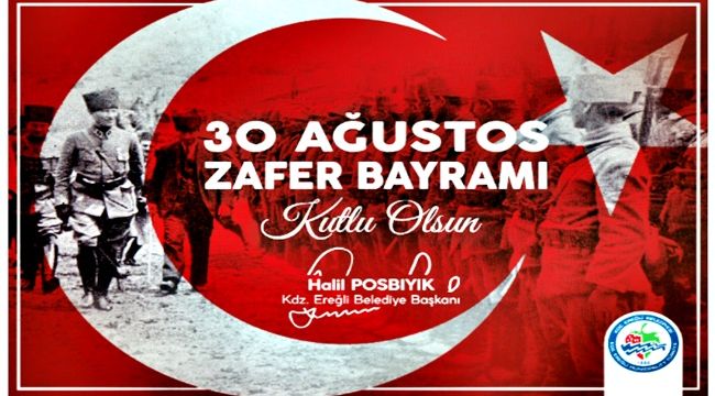 Başkan Posbıyık, 30 Ağustos Zafer Bayramı'nı kutladı