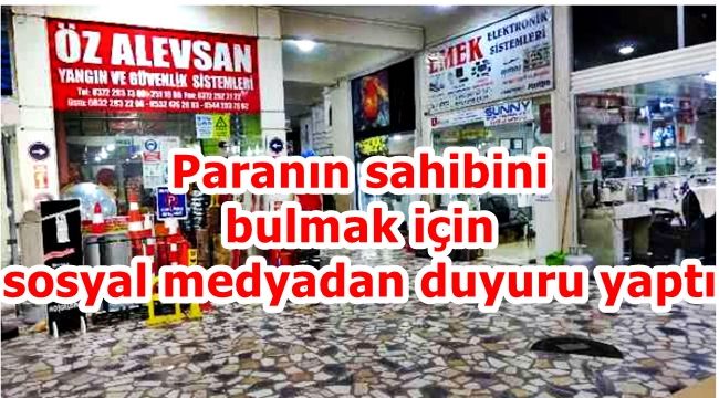 Düşürülen paranın sahibine ulaşmak için...