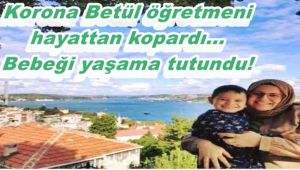 Bebeği hayata tutundu