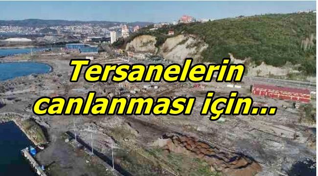 Kdz. Ereğli TSO, tersanelerin yeniden canlanması için çalışıyor