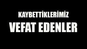 Son 1 haftada vefat edenler