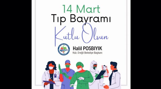 Başkan Posbıyık'ın, Tıp Bayramı mesaji