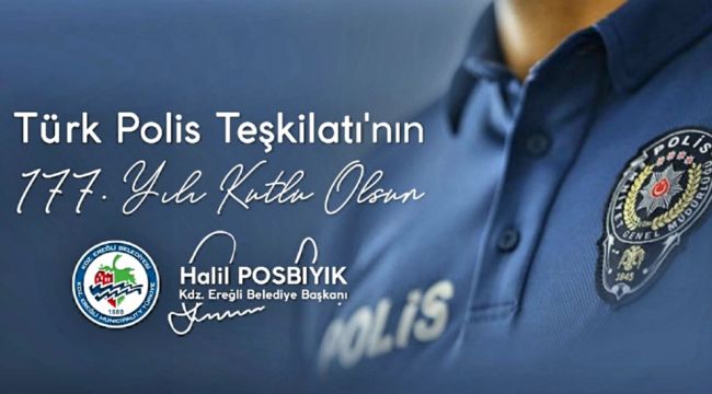 Polis Teşkilatının 177. yılını kutladı 