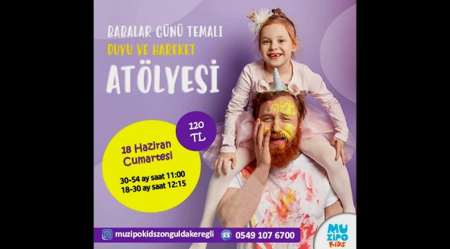 Muzipo'da Babalar Günü temalı etkinlik (Tanıtım)