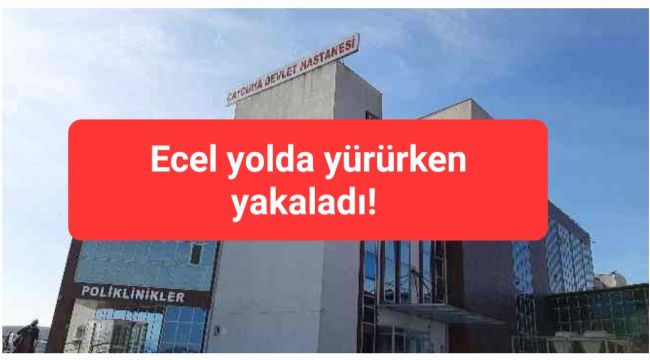 Aniden yığıldı, kurtarılamadı...