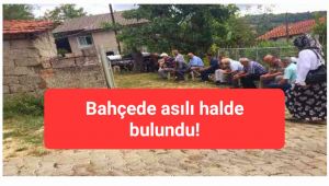 Evinin bahçesinde ölü bulundu!