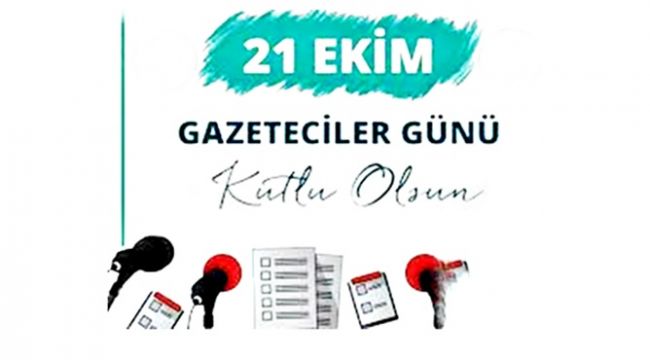 21 Ekim Dünya Gazeteciler Günü...