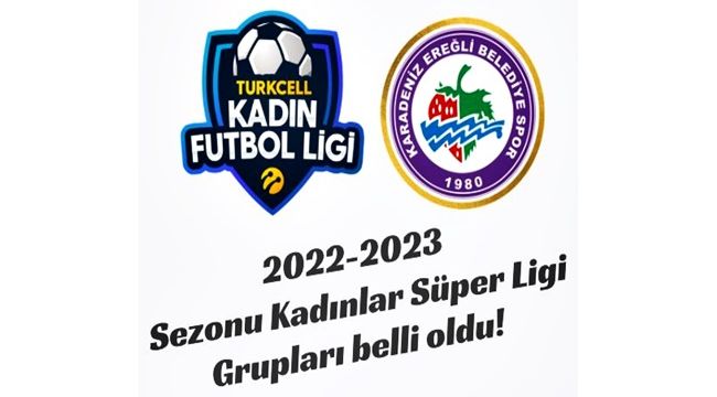 KADIN FUTBOL LİGİ'NDE, KDZ.EREĞLİ BELEDİYESPOR 'A' GRUBUNDA