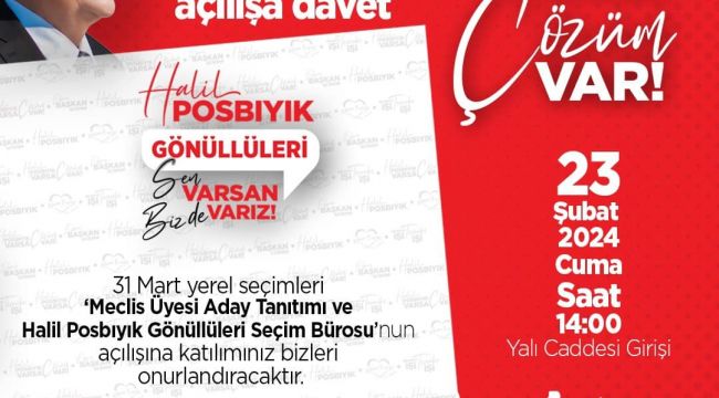 BAŞKAN POSBIYIK, MECLİS ÜYESİ ADAYLARINI TANITACAK