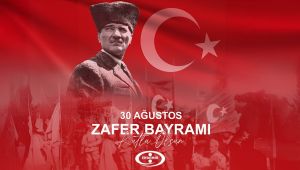 ERDEMİR 30 AĞUSTOS ZAFER BAYRAMI MESAJI 