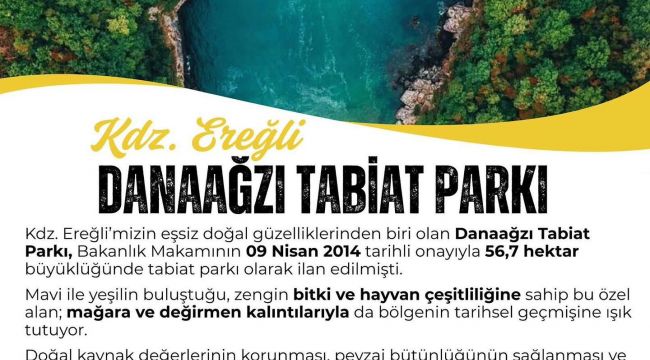 Danaağzı Tabiat Parkı’nın sınırları genişletildi.