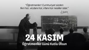 ERDEMİR'DEN ÖĞRETMENLER GÜNÜ MESAJI