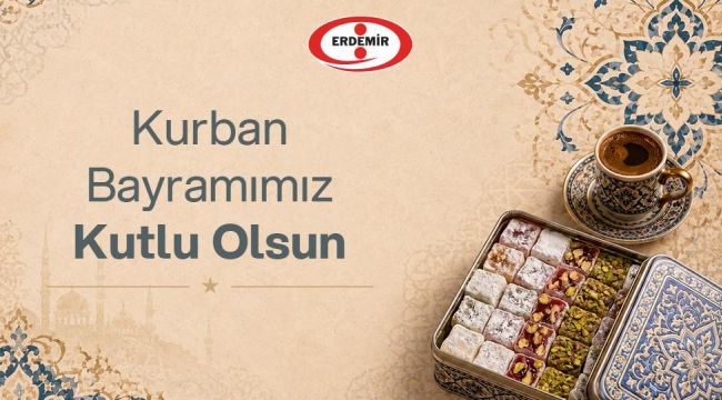KURBAN BAYRAMINIZ KUTLU OLSUN